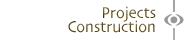 Construction Projects